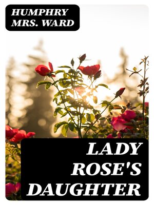 cover image of Lady Rose's Daughter